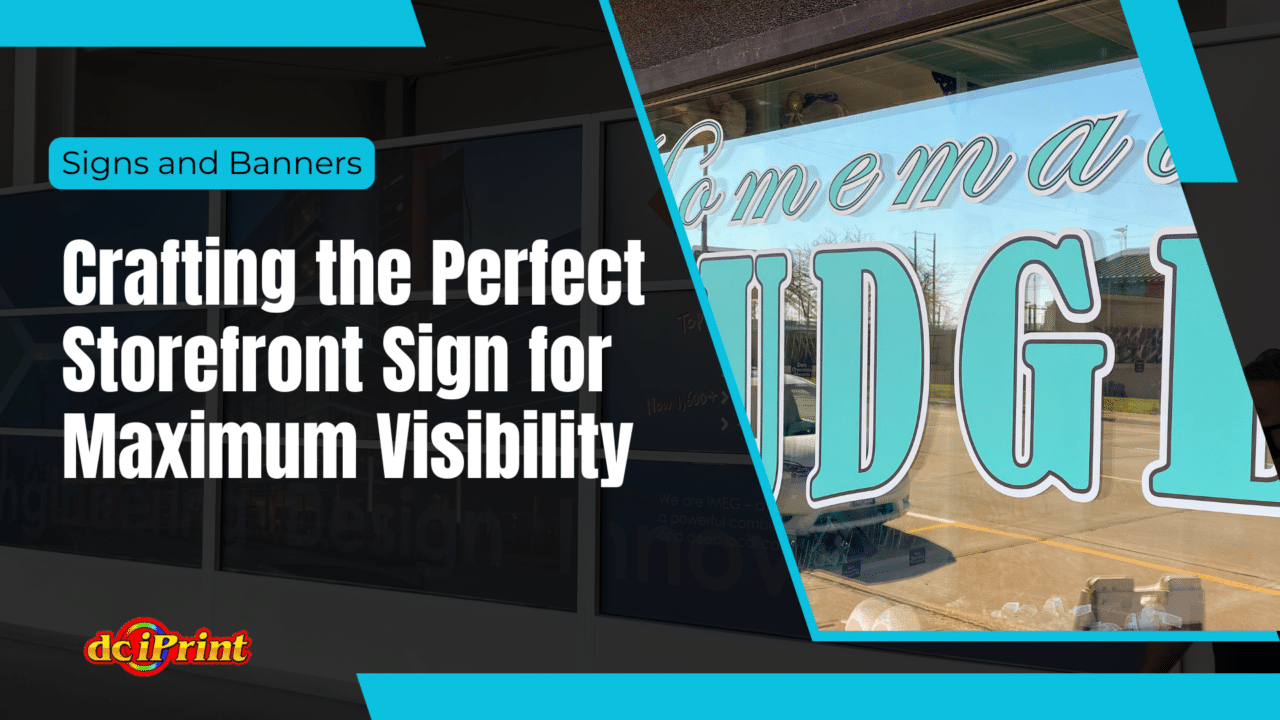 Crafting the Perfect Storefront Sign for Maximum Visibility