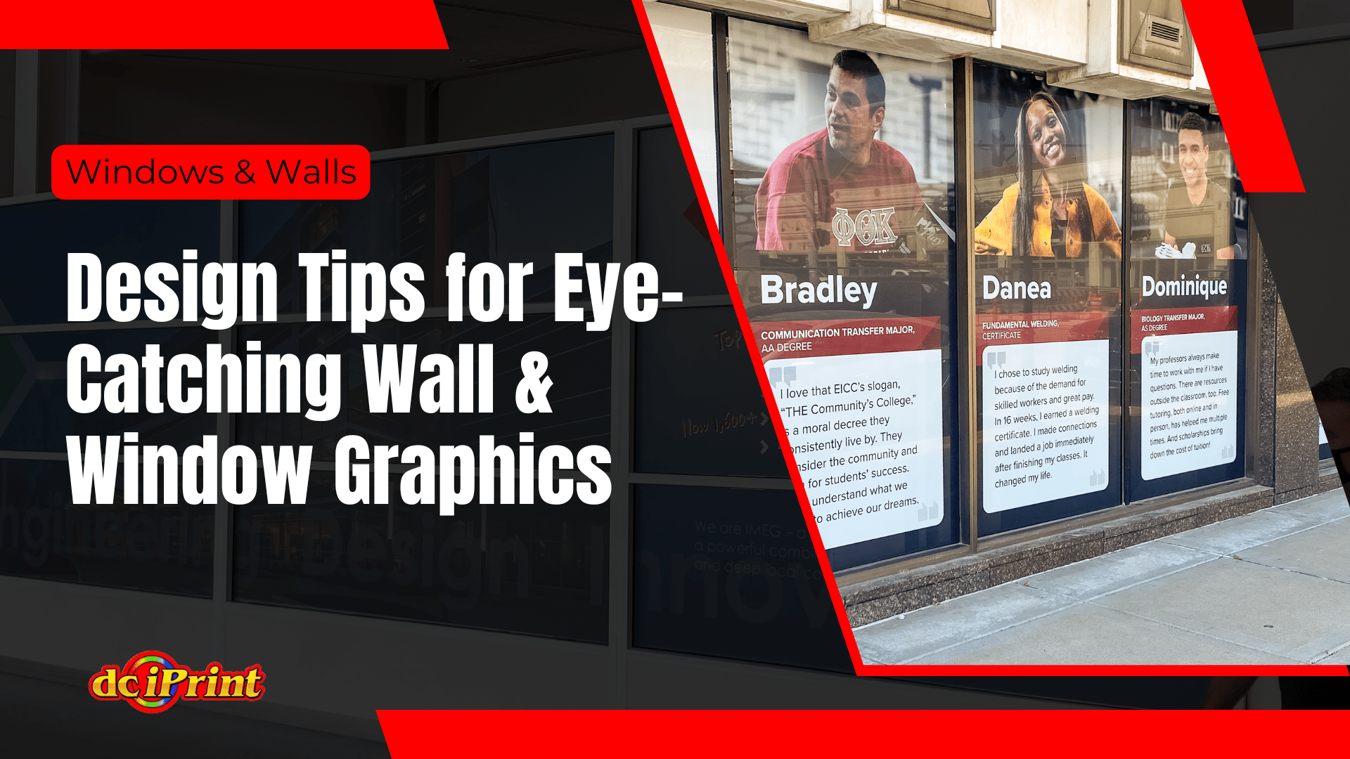 Sign with design tips for wall and window graphics. Three windows display example graphics featuring different individuals and text. Logo at the bottom reads dciPrint.