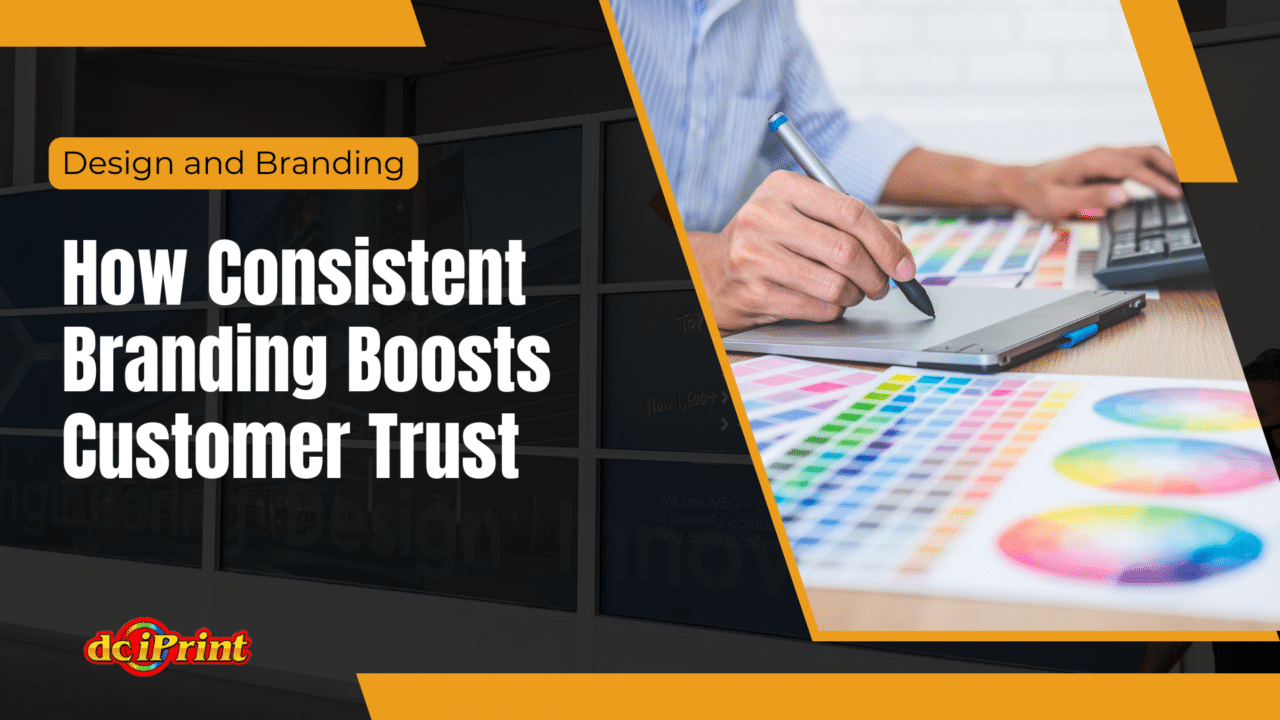 How Consistent Branding Boosts Customer Trust