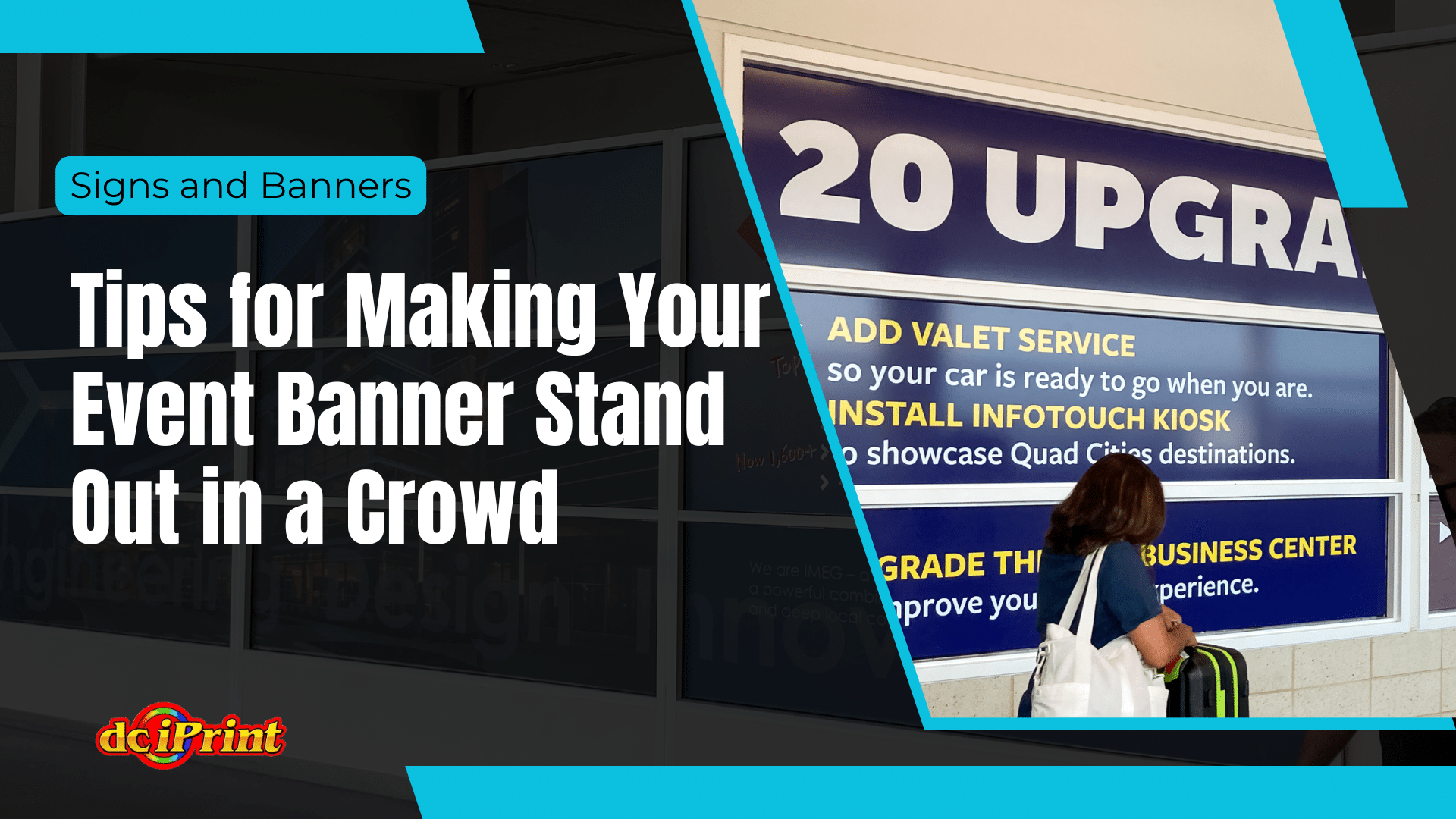A person at a counter with signage for upgrade and business center services, including valet and Infotouch kiosk details. Text: Tips for Making Your Event Banner Stand Out in a Crowd. A person at a counter with signage for upgrade and business center services, including valet and Infotouch kiosk details. Text: Tips for Making Your Event Banner Stand Out in a Crowd.