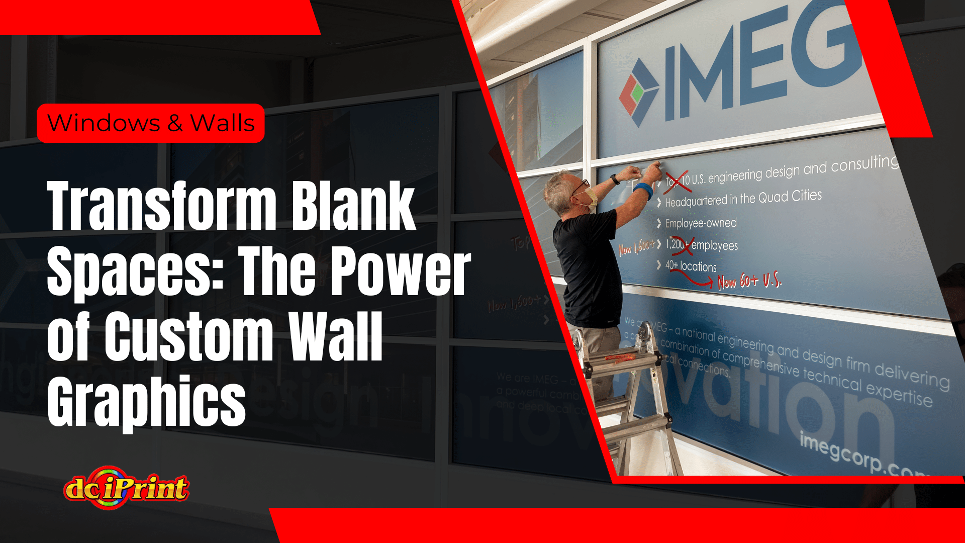 Man installing custom wall graphics with text about transforming blank spaces.
