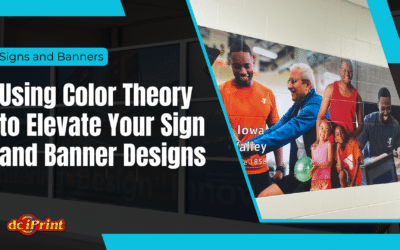 Using Color Theory to Elevate Your Sign and Banner Designs