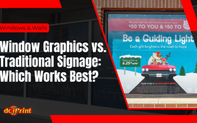 Window Graphics vs. Traditional Signage: Which Works Best?